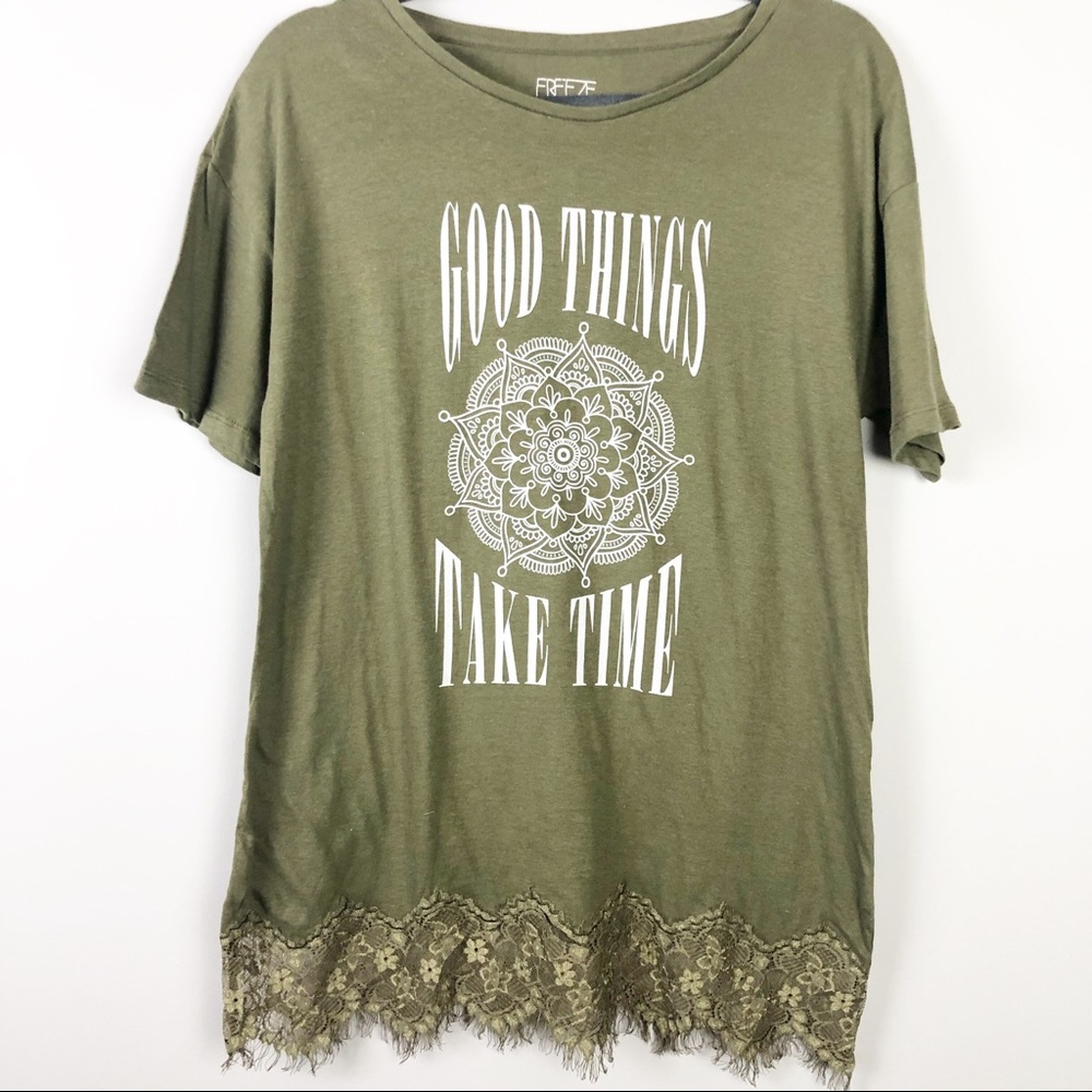Freeze “Good Things Take Time” Green Top